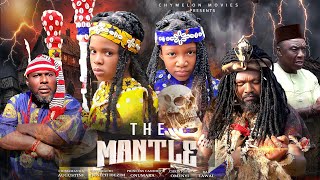 THE MANTLE FULL MOVIE # CHIMAMANDA AUGUSTINE