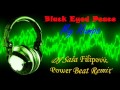 Black Eyed Peace - My Humps (DJ Sasa Filipovic ...