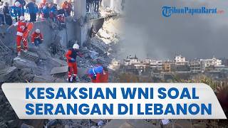 Kesaksian WNI di Lebanon soal Serangan Mendadak Israel yang Tewaskan 254 Orang Tanpa Peringatan