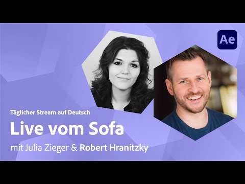 Video & Motion mit Julia & Robert Hranitzky | Adobe Live