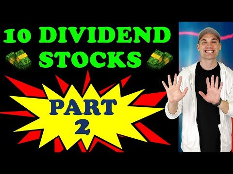 Great Dividend Stocks for 2019! - (Part 2)