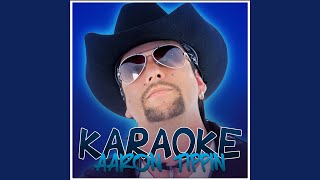 Without Your Love (In the Style of Aaron Tippin) (Karaoke Version)