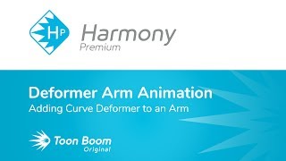 How to Add Curve Deformer to an Arm with Harmony Premium