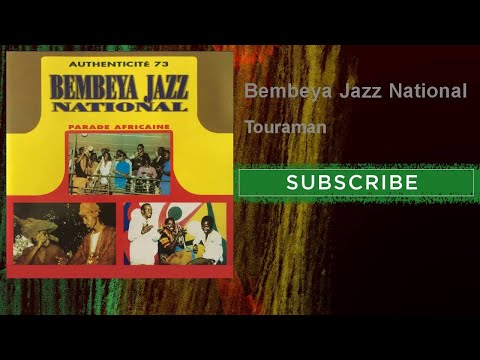 Bembeya Jazz National - Touraman