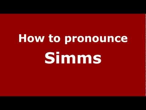 How to Pronounce Simms - PronounceNames.com
