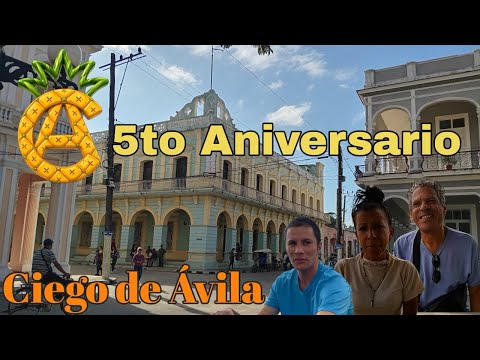 Ciego de Ávila || Celebrando el 5to aniversario de nuestro canal en un video #especial 