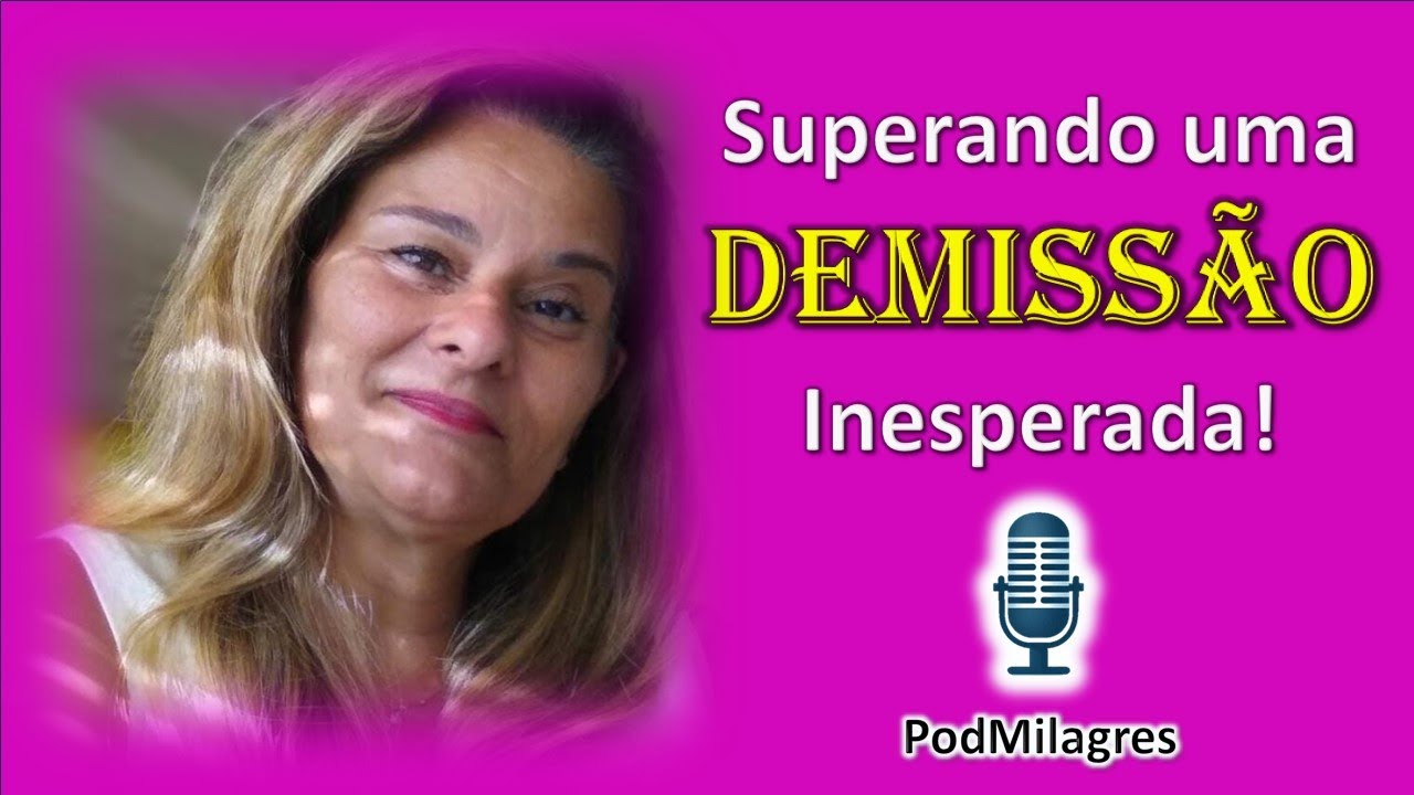 Audrey Gogliano. Empreendedora de Sucesso. Superando Uma Demissão Inesperada. PodMilagres.
