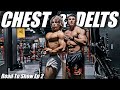 TRAINING CHEST & DELTS FOR MASS w/ IFBB Pro | Road To Show