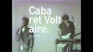 Cabaret Voltaire - You Like To Torment Me