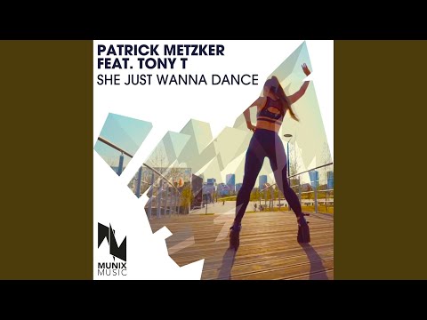 She Just Wanna Dance (Extended Mix)