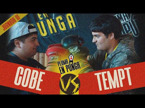 TEMPT vs COBE | BATALLAS ESCRITAS A UN ROUND | PLUMA EN PUNGA 3 | SE DIERON CON UN CAÑO! 🔥🔥🔥