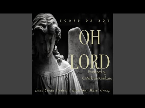 OH LORD