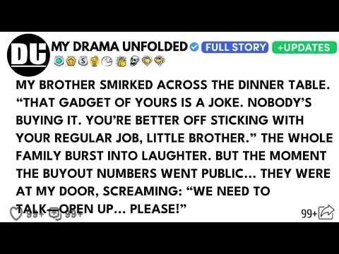 My Brother Mocked My “Joke” Invention—Then The Buyout Hit… And Now They Came Screaming At My Door.