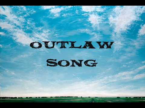 Joe n Walt - Outlaw song