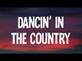 Tyler Hubbard Dancin In The Country Lyrics