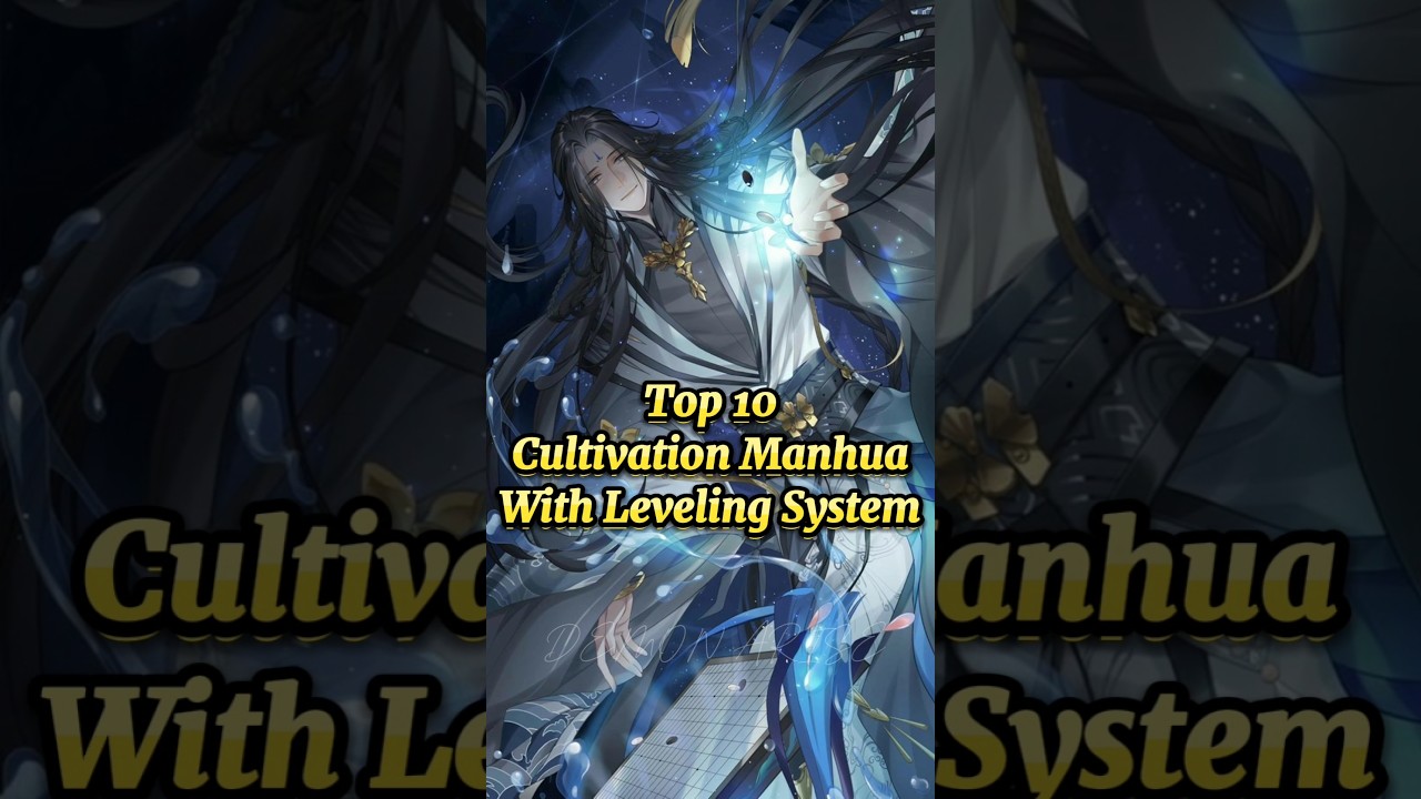 Top 10✨ Cultivation Manhua🍀 With Leveling System🔥 #manhwa #manhua #manhwareccomendation #shorts