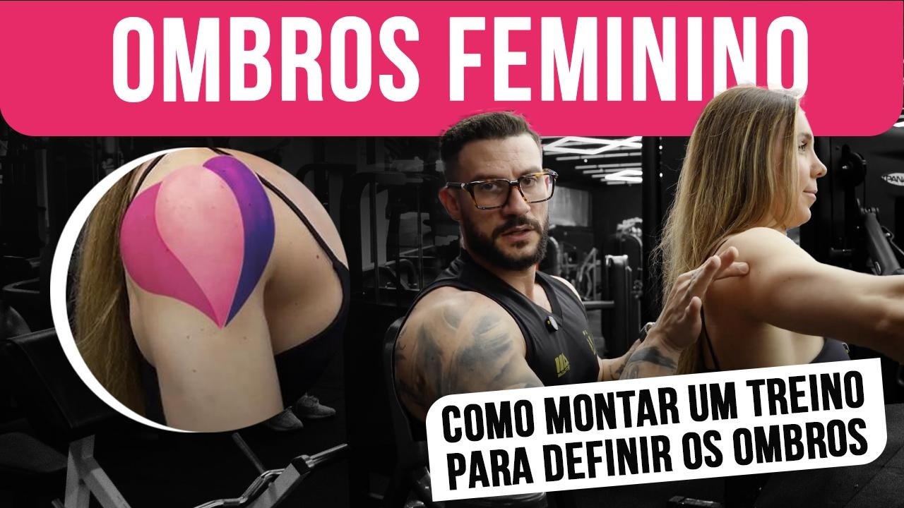 ERROS NO TREINO PARA DEFINIR O OMBRO E DEIXÁ-LO FEMININO