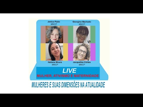 Mulheres e suas dimensões na atualidade – Mulher, Ativismo e Maternidade