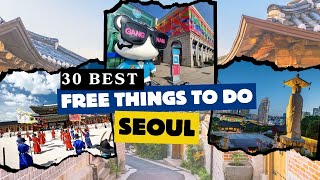 30 Best Free Things To Do In Seoul