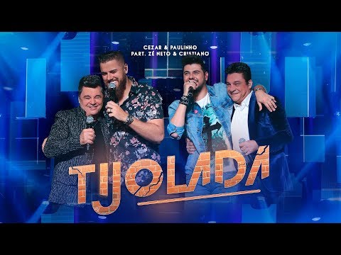 Cezar & Paulinho Part. Zé Neto & Cristiano - Tijolada | DVD 40 Anos