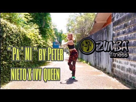 Pa' Mi | Peter Nieto X Ivy Queen | Zumba | Choreo by Aksana