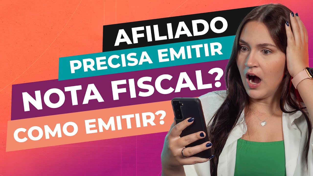 NOTA FISCAL para AFILIADOS: Tudo que você PRECISA saber!