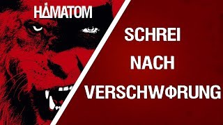 HÄMATOM - Schrei nach Verschwörung [Lyric Video]
