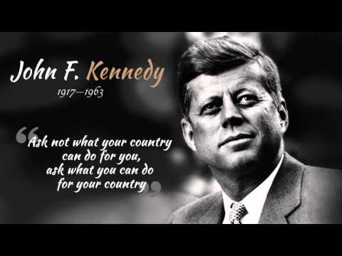 John F. Kennedy - Ask Not What Your Country Can Do For You