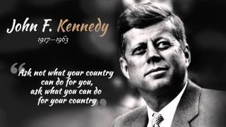 John F. Kennedy - Ask Not What Your Country Can Do For You
