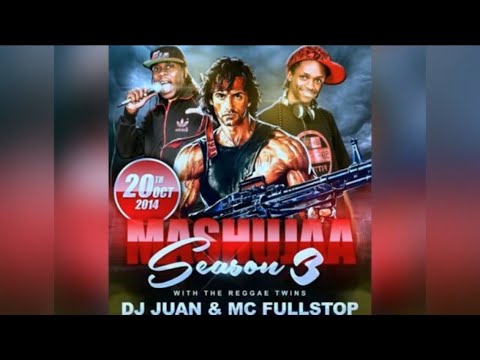 DJ JUAN X MC FULLSTOP - MASHUJAA SEASON 3 ONE DROP