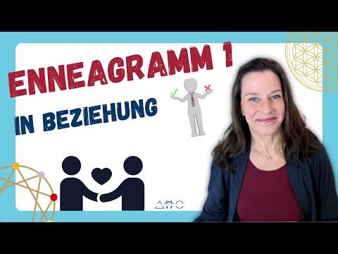 Wie ist es, mit einer 1 in Beziehung zu sein? | Enneagramm & Partnerschaft mit Muster EINS