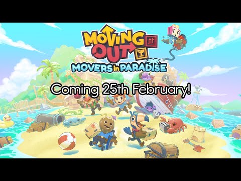 Moving Out - Movers in Paradise Release Date Trailer thumbnail