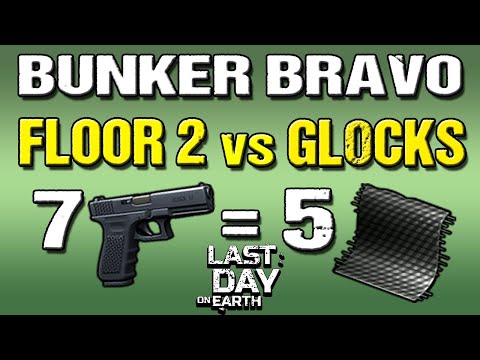 BUNKER BRAVO Floor 2 vs Glocks - LDOE - Last Day On Earth
