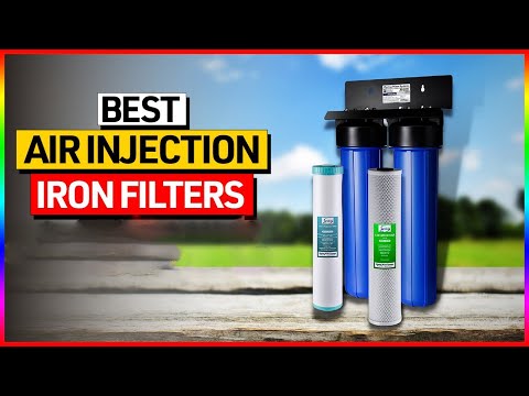 Best Air Injection Iron Filter In 2026 [Top 5 Picks]