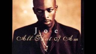 Joe - Love Don't Make No Sense