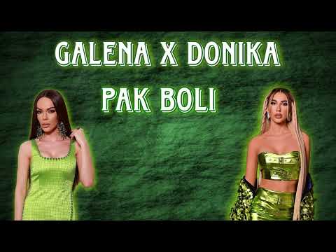 GALENA X DONIKA - PAK BOLI, 2023 [MASHUP]