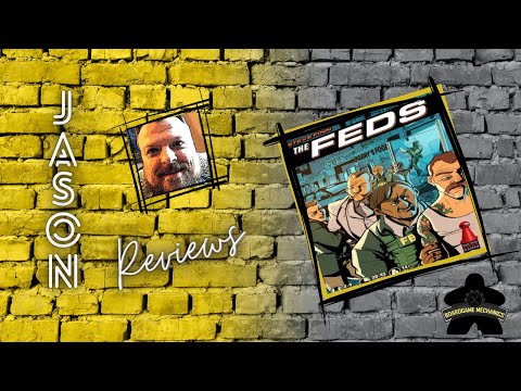 The Boardgame Mechanics Review The Feds
