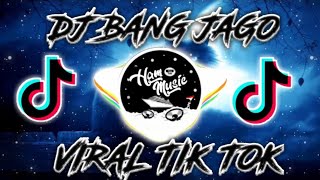 Download lagu Viral Tik Tok || DJ Bang Jago Ampun Bang Jago (Terbaru 2020) mp3 Download lagu Viral Tik Tok || DJ Bang Jago Ampun Bang Jago (Terbaru 2020) mp3