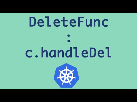 Handle delete event for object | Writing controller to expose your deployment | Part - 3