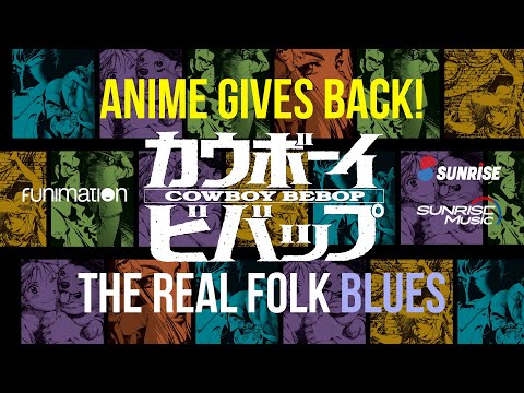 A Special Performance of Cowboy Bebop's "The Real Folk Blues" feat. Yoko Kanno, Steve Blum, and More
