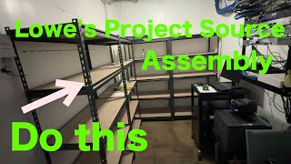 How to assemble Lowes Project source 5 shelf unit #5991781