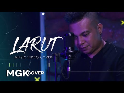 DEWA 19 - Larut [MGK COVER]