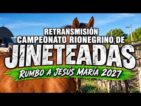 RETRANSMISION JINETEADA SIERRA GRANDE | SELE VERA Y LOS PAMPAS | JORNADA 1