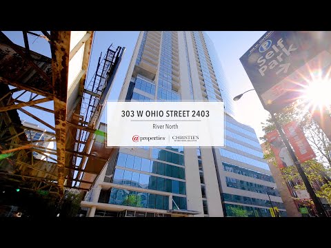 303 W Ohio Street #2403 | Chicago, IL 60654
