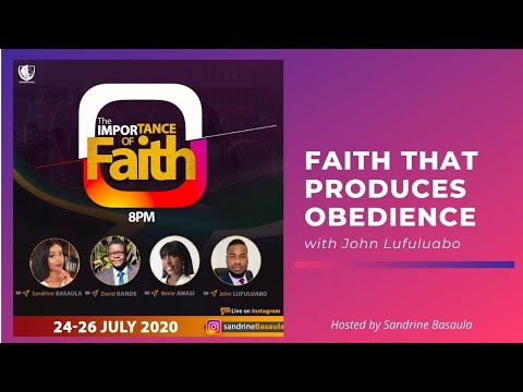 Faith That Produces Obedience