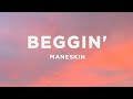 Måneskin - Beggin' (Lyrics) - 1 Hour Version