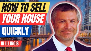 How To Sell Your House Quickly In Illinois