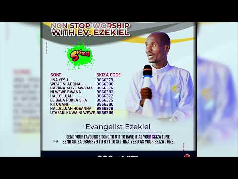 Evangelist Ezekiel - Nonstop Worship.