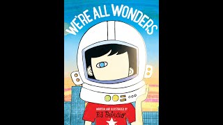 "We're All Wonders" by R.J. Palacio : Read-Along gameplay video by Lizcastagnera, 2:31 duration