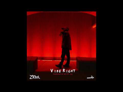 Z. Rich - "Vibe Right" (Produced by Smitti Boi)